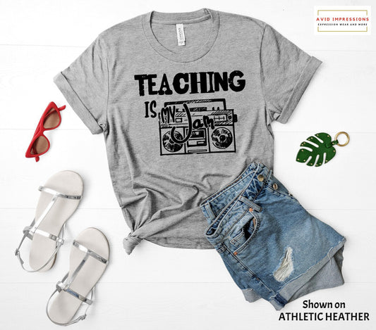 Teaching Is My JAM - Stereo